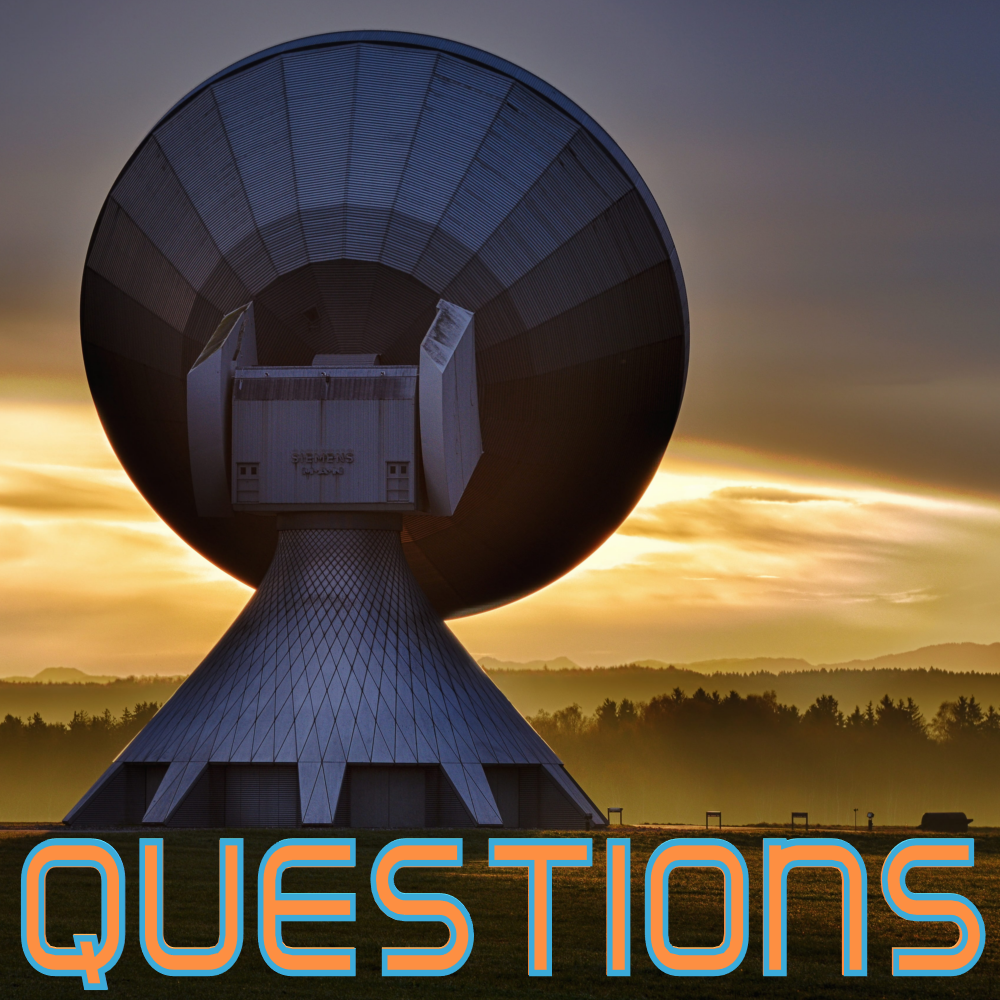 A picture of a sattelite recever dish in the sunset with the word questions on it - click to link to the page with frequently asked questions